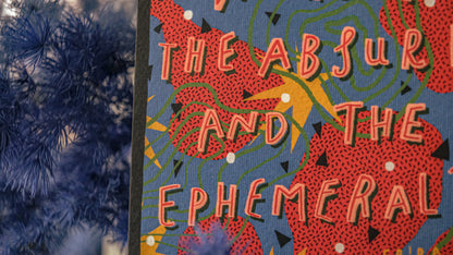 🥦 Absurd and Ephemeral